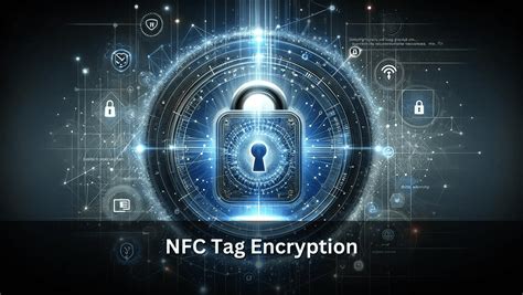 nfc tag as encryption key|how secure are nfc tags.